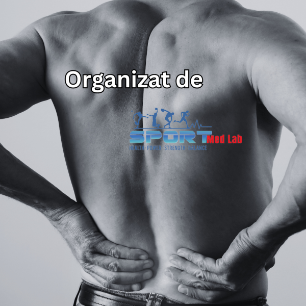 Modul IV. Curs Kinetic Control - Sinergii Musculare și Articulare: Articulația Șoldului și a Coloanei Lombare | Organizat de Sport MedLab